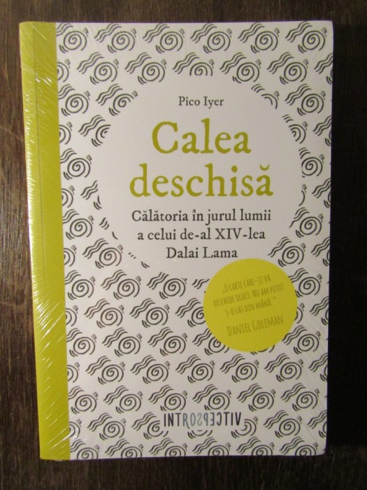 CALEA DESCHISA -PICO IYER