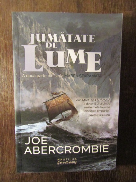 Jumatate de lume - Joe Abercrombie