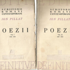 (8 A) ION PILLAT Poezii-Colectia Editii definitive vol 1,2 si 3