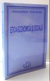 Etica economica si sociala / Christian Arnsperger et al.