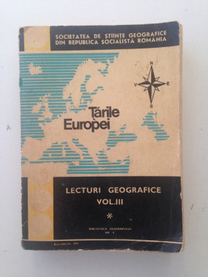 Tarile Europei/lecturi geografice/vol.III/colectiv/1971 foto