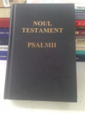 Noul Testament - Psalmii/Bucuresti/1998