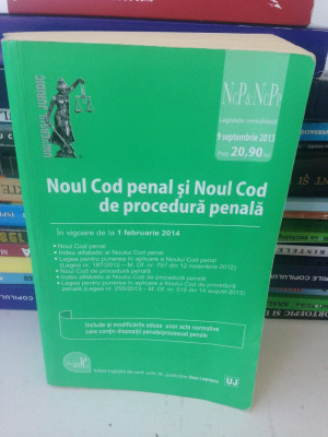 Noul cod penal si noul cod de procedura penala/Conf.univ.dr. jud. Dan Lupascu foto