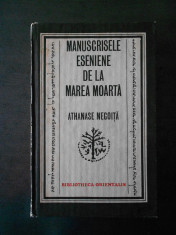 Athanase Negoita - Manuscrisele Eseniene de la Marea Moarta foto