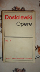 Dostoievski - Opere volumul 6 Idiotul foto