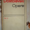 Dostoievski - Opere volumul 6 Idiotul