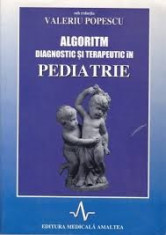Algoritm diagnostic si terapeutic in pediatrie Valeriu Popescu foto