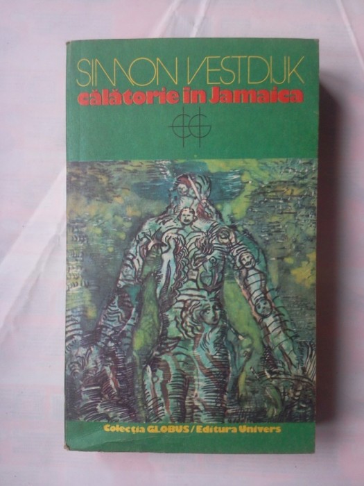 (C376) SIMON VESTDIJK - CALATORIE IN JAMAICA