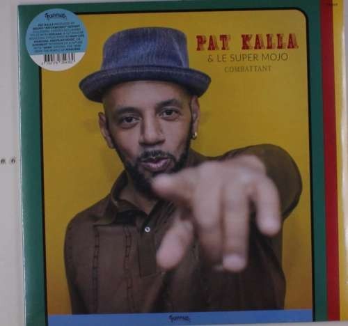 Pat & Le Super Moj Kalla - Combattant ( 1 VINYL ) foto mare Pat & Le Super Moj Kalla - Combattant ( 1 VINYL ) foto mare