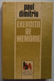Paul Dimitriu - Exercitii De Memorie