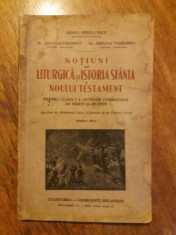 Notiuni de liturgica si istoria sfanta a noului testament / C16P foto