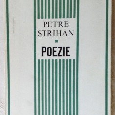 PETRE STRIHAN-POEZIE '68/strofa-dedicatie scrisa de mana+autograf pt NICOLAE LIU