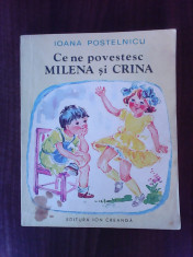 Ce ne povestesc Milena si Crina - IOANA POSTELNICU foto