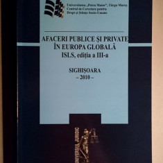 Afaceri publice si private in Europa globala ISLS, editia a III-a