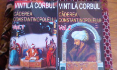 Caderea Constantinopolelui - Vintila Corbul foto
