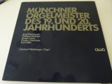 Weinberger, Kohler - maestrii orgii muncheneze sec xix-xx- vinyl, VINIL, Clasica