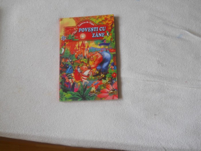 CONTESA DE SEGUR - POVESTI CU ZANE, Ed. Regis, 1997