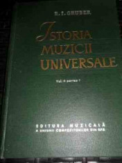 Istoria Muzicii Universale Vol. 2 Partea I - R. I. Gruber ,539946 foto
