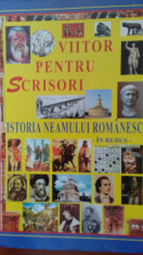 Istoria Neamului Romanesc - in REBUS. Scrisori pentru viitor foto