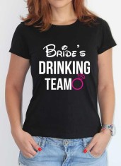 Tricou personalizat Petrecerea Burlacitelor, Bride&amp;#039;s Drinking Team Nunta Mireasa foto