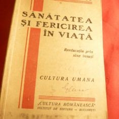 I.M.Petrescu - Sanatatea si Fericirea in viata -interbelica ,Cultura Romaneasca