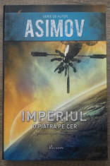 Imperiul: O piatra pe cer - Isaac Asimov foto