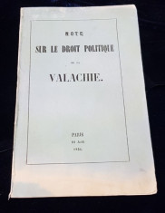 NOTE SUR LE DROIT POLITIQUE DE LA VALACHIE - PARIS 1854 foto
