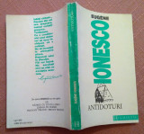 Antidoturi. Editura Humanitas, 1993 - Eugene Ionesco