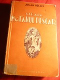 Jolan Foldes - Strada Motanul Pescar- Ed.Socec ,cca.1935 ,trad. S.Radvan