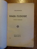 Hagi Tudose + alte 2 carti vechi / R3P2F, Alta editura