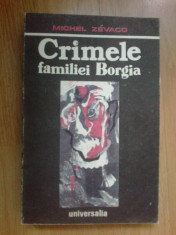 d10 Crimele Familiei Borgia - Michel Zevaco foto