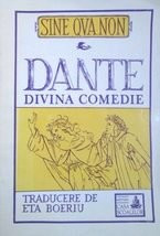 Divina Comedie (Infernul Purgatoriul Paradisul) - Dante Alighieri foto
