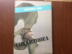 coxartroza gheorghe ivan carte stiinta medicina editura scrisul romanesc 1982 foto