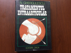 tratamentul intraarticular ghergulescu ed dacia cluj napoca 1982 carte medicina foto