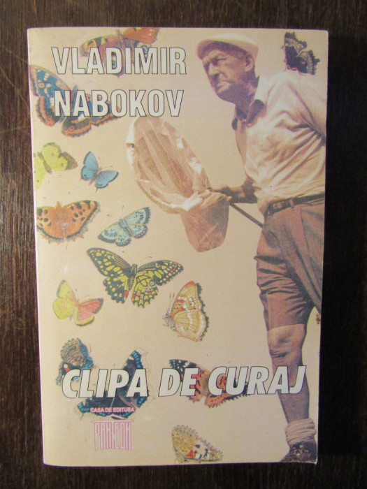 Clipa de curaj - Vladimir Nabokov