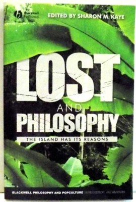 Lost and philosophy : the island has its reasons /​ edited by Sharon Kay foto