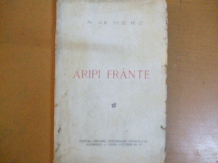 A. De Herz Aripi frante drama in versuri in 3 acte 013