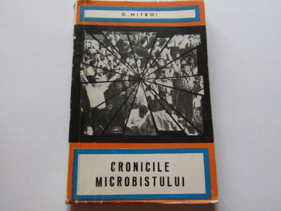 Carte fotbal - &amp;quot;Cronicile Microbistului&amp;quot; de G. Mitroi foto