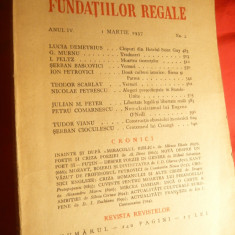 Revista Fundatiilor Regale 1 martie 1937 , 237 pag cu L.Demetrius , G.Murnu ,..