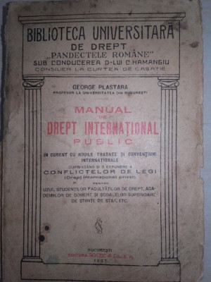 GEORGE PLASTARA-MANUAL DE DREPT INTERNATIONAL PUBLIC,1921 foto