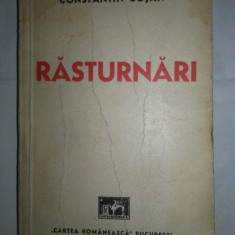 CONSTANTIN COJAN(dedicatie/semnatura) RASTURNARI(nuvele) ed.princeps, 1942