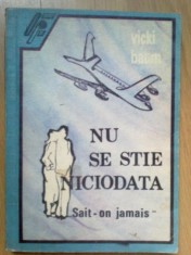 w3 Nu Se Stie Niciodata!... (sait-on Jamais) - Vicki Baum