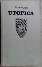 M.N. RUSU - UTOPICA/debut 1969:Tonegaru/Mazilescu/Nichita Stanescu/Florin Mugur+ foto