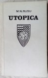 Cumpara ieftin M.N. RUSU - UTOPICA/debut 1969:Tonegaru/Mazilescu/N.Stanescu(dedicatie/autograf)