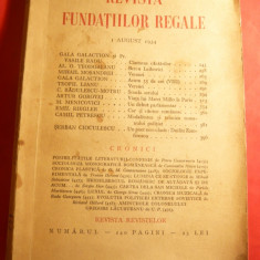 Revista Fundatiilor Regale 1 aug. 1934 ,cu Al.O.Teodoreanu . M.Mosandrei Ar.Goro