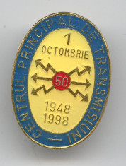 CENTRUL PRINCIPAL DE TRANSMISIUNI MILITARE 1949 -1998 Insigna foto