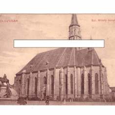 CP Cluj - Catedrala Sf. Mihail, pana in 1918, animata, necirculata