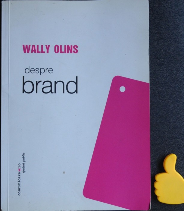 Despre brand Wally Olins Despre brand Wally Olins
