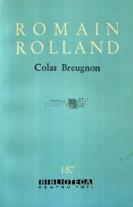 Romain Rolland - Colas Breugnon