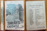 Cumpara ieftin Dinu Pillat, Tinerete ciudata, Editura Moderna, 1943, editia 1